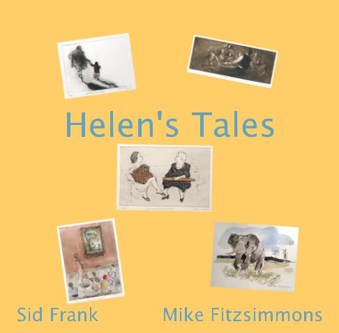 Helen's Tales nach Mike Fitzsimmons, Sid Frank anzeigen