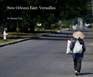 New Orleans East: Versailles book cover