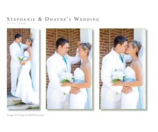 Stephanie & Dwayne's Awesome Wedding book cover