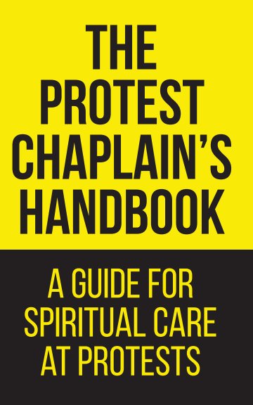 Ver The Protest Chaplain's Handbook por Abigail Clauhs