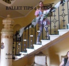 BALLET TIPS 4 TEENS book cover