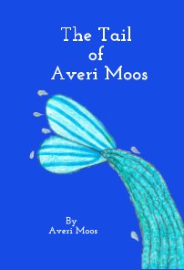 The Tail of Averi Moos book cover