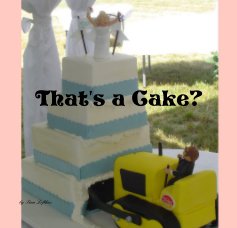 "That's a Cake?" book cover