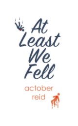 At Least We Fell book cover