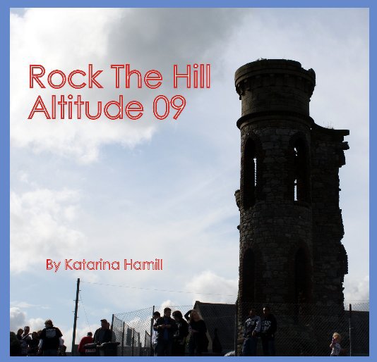 Bekijk Rock The Hill op Katarina Hamill