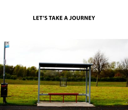 Let's Take A Journey book cover