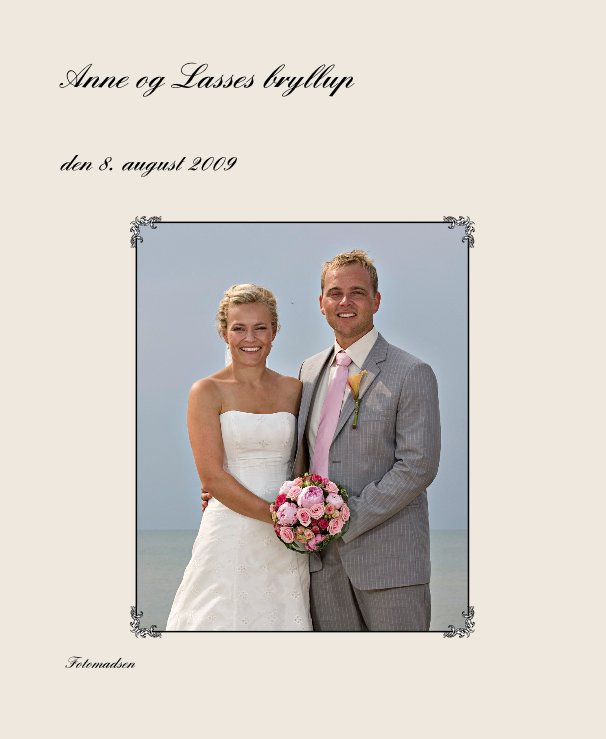 View Anne og Lasses bryllup by Fotomadsen
