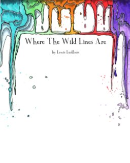 Where The Wild Lines Are book cover