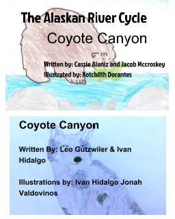 Alaskan River Cycle & Coyote Canyon book cover