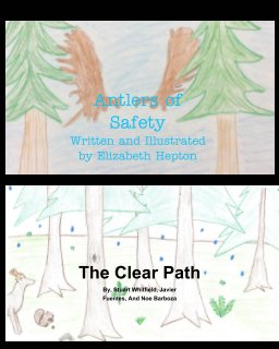 Antlers of Safety & The Clear Path book cover