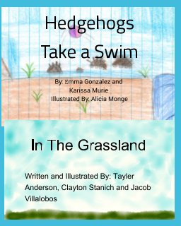 Hedgehogs Take A Swim & In The Grassland book cover