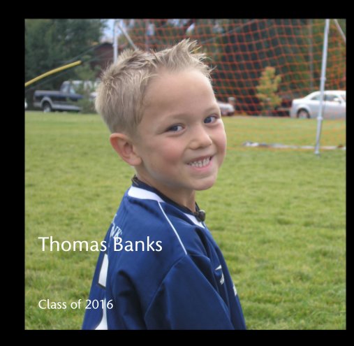 View Thomas Banks by Class of 2016