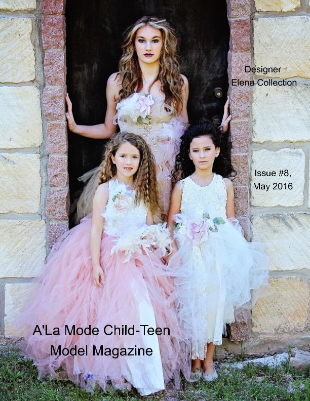 Ver A'La Mode Child-Teen Model Magazine por Tasha Walker-Carroll