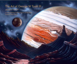 The Art of George W Todd lll book cover