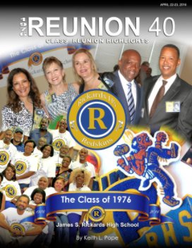 Rickards Class of 1976 40 Year Reunion book cover