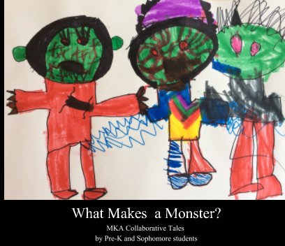 What Makes a Monster? book cover