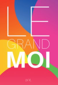 Le Grand Moi book cover