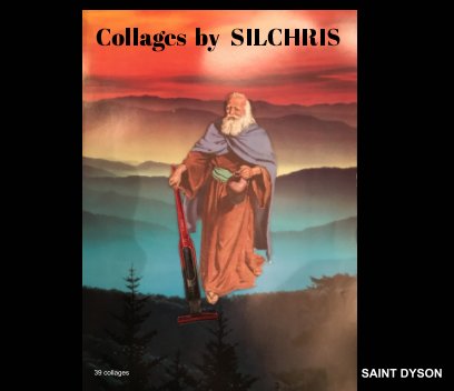 Collages by SILCHRIS book cover