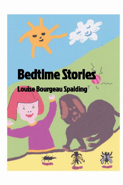 View Bedtime Stories by Louise Bourgeau Spalding