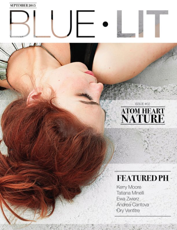 View BlueLIT Magazine #02 "Atom Heart Nature" - ECONOMY EDITION by Federica La Mastra