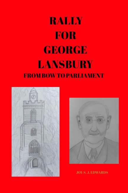 View Rally For George Lansbury by JOY S. J. EDWARDS