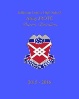 Patriot Battalion JROTC YEARBOOK 2015-16 book cover