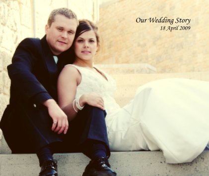 Our Wedding Story 18 April 2009 book cover