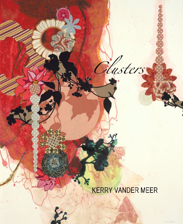 View Clusters KERRY VANDER MEER by KerryVM