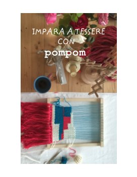 Impara a tessere con pompom book cover