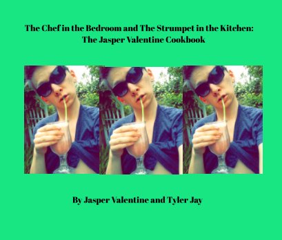 The Chef in the Bedroom and the Strumpet in the Kitchen book cover