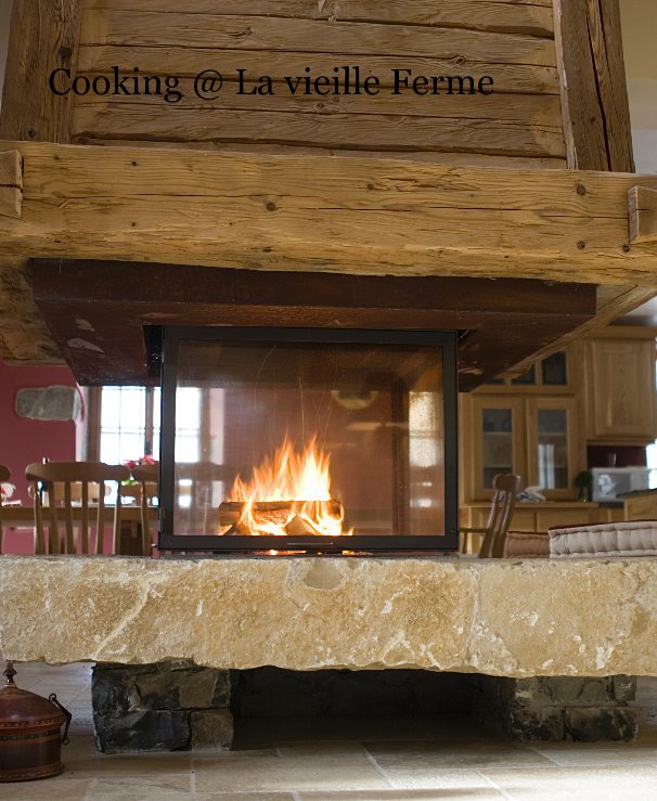 View Cooking @ La vieille Ferme by Ann Patching