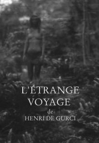 L'ÉTRANGE VOYAGE de HENRI DE GURCI book cover