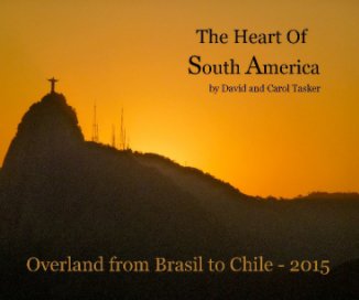 Heart of South America - 2015 book cover