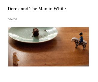 Derek and The Man in White book cover