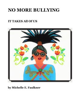 No More Bullying Ages 10 to 25 book cover