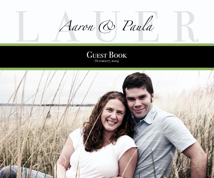 View Wedding Guest Book by Paula & Aaron Lauer