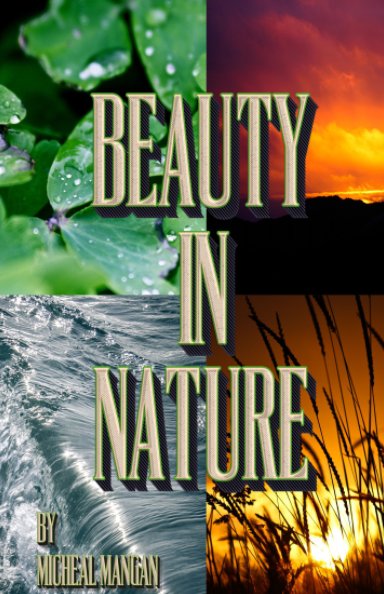 Ver Beauty In Nature por Micheal David