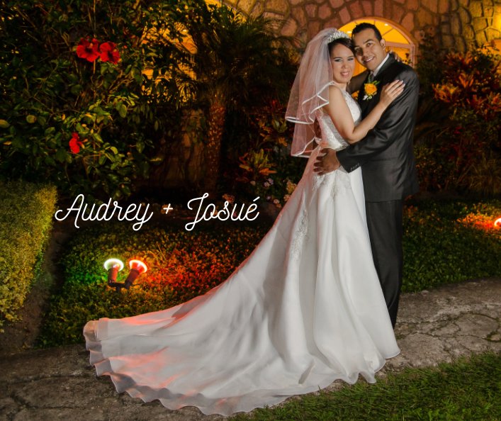 Ver Audrey + Josué por Sam Ortiz Photography