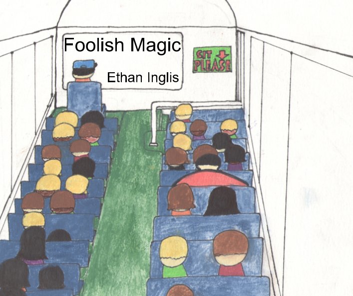 View Foolish Magic by Ethan Inglis