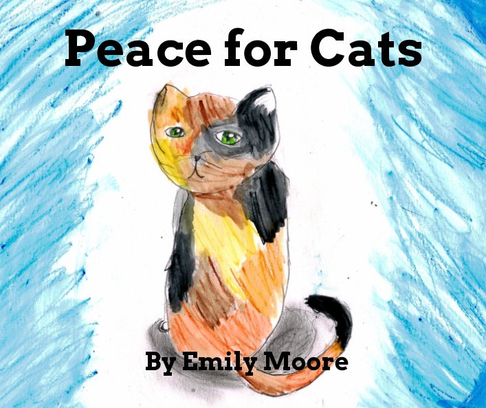View Peace for Cats by Emily Moore
