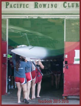 Pacific Rowing Club Yearbook 2015-2016 book cover