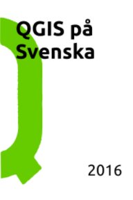 QGIS på Svenska 2016 book cover