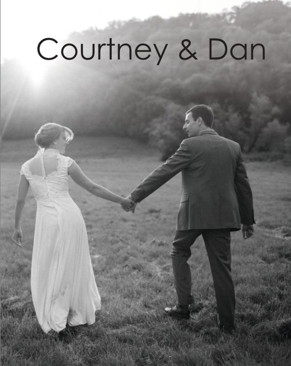 View Courtney & Dan's by Mike Berlin