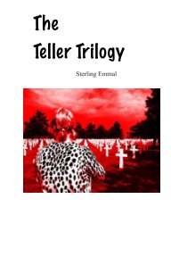 The Teller Trilogy book cover