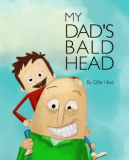 My Dad's Bald Head book cover
