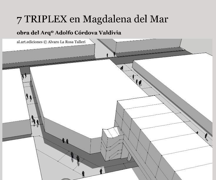 Ver 7 TRIPLEX en Magdalena del Mar por Arqº Alvaro La Rosa Talleri