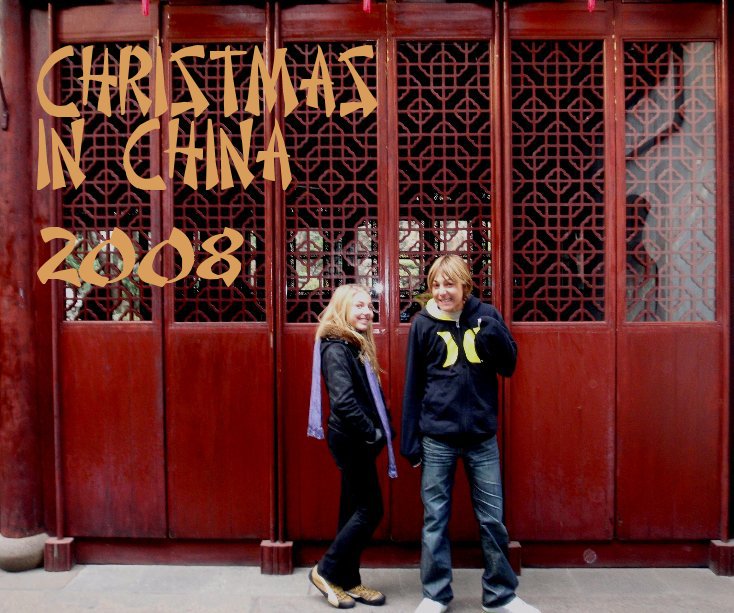 Ver CHRISTMAS in China 2008 por Vovo Ronnie