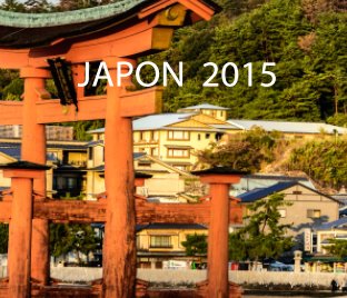 Voyage au Japon 2015 book cover