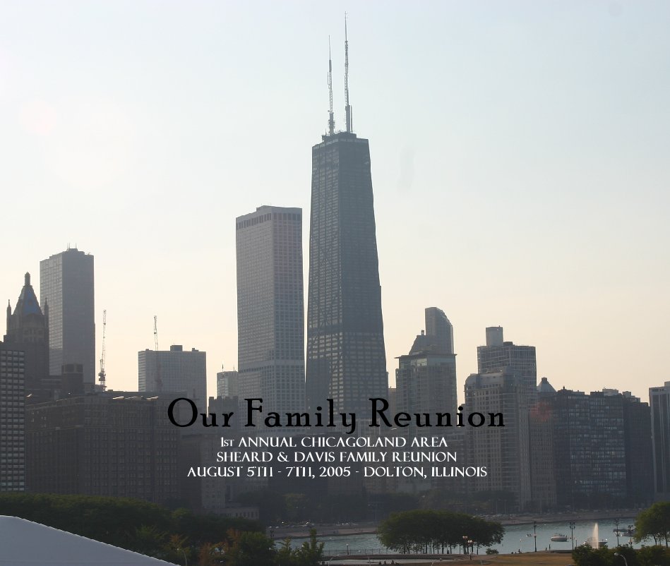 View Our Family Reunion by Stefanie Richardson