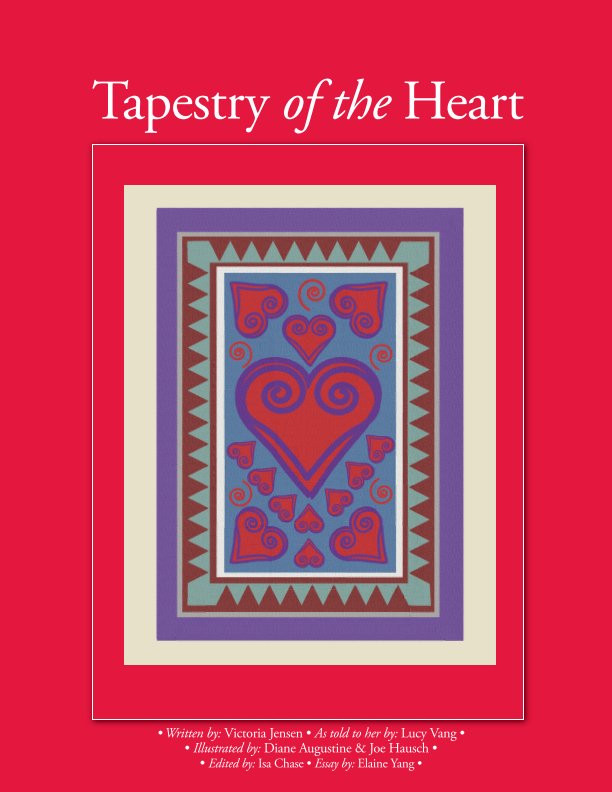 View Tapestry of the Heart by Writer:  Victoria Jensen